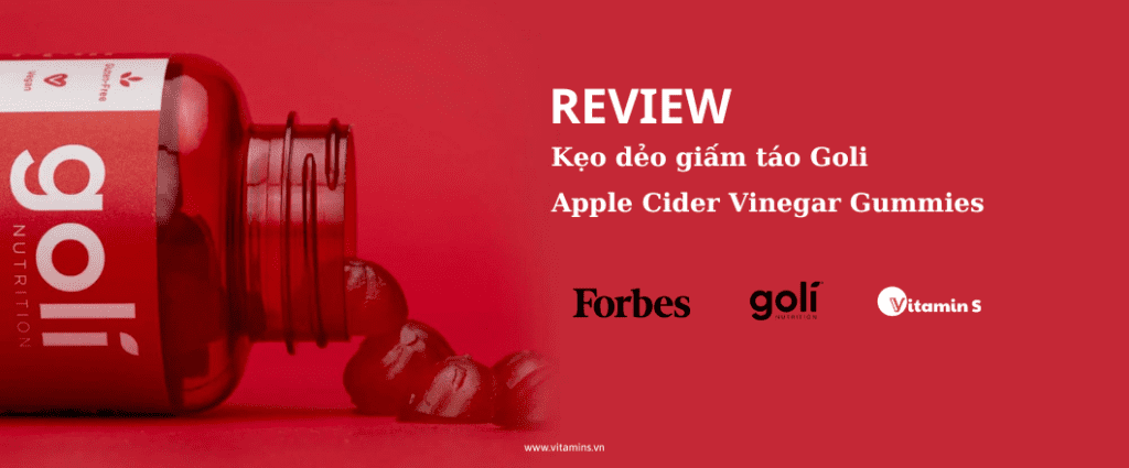 Review đánh giá kẹo dẻo giấm táo Goli có tốt không? từ Forbes